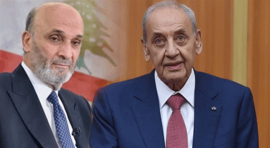 جعجع لبري: مقاتلي حزب الله لا زالوا متواجدين جنوب الليطاني