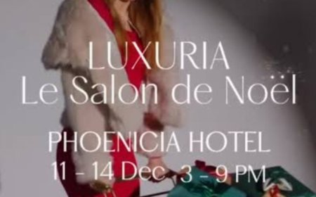 "Noël By Luxuria: بيروت تحتفي بالفخامة والجمال في موسم الميلاد