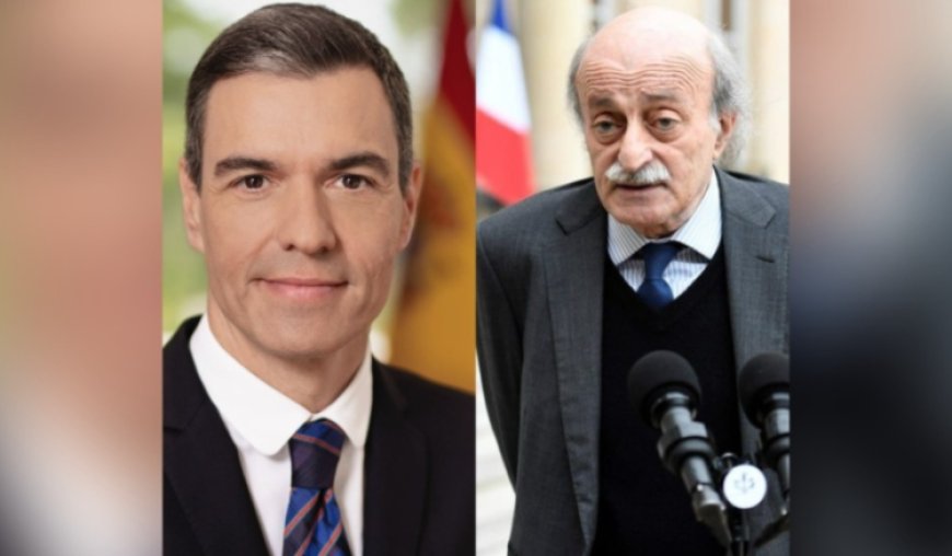 سانشيز أبرق إلى جنبلاط مثنيا على مشاركته في مأدبة عمل خصصت للبحث في سبل إحلال السلام في الشرق الأوسط