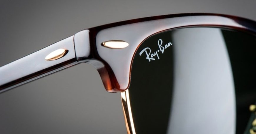 كيف تميّز نظارات ريبان الأصلية عن التقليد؟ دليلك الكامل قبل الشراء!